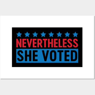 Nevertheless she voted Posters and Art